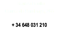  Sagrada Familia Carrer de Sardenya, 265 + 34 648 031 210